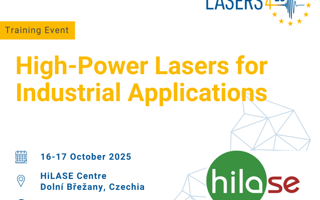 360Carla and Lasers4EU Support Hands-On Training on High-Power Lasers for Industrial Applications